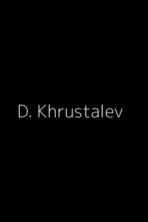 Dmitriy Khrustalev